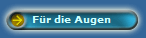 F�r die Augen 