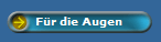 F�r die Augen 